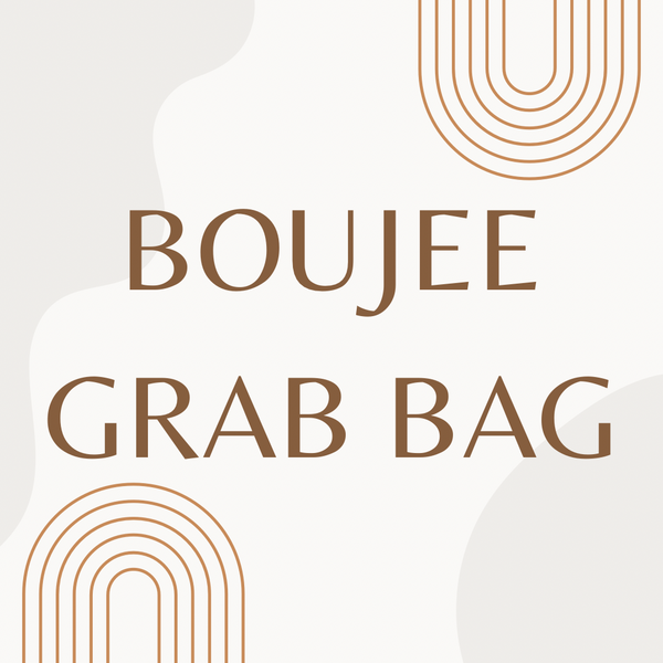 Boujee Grab Bag